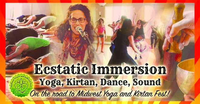 Ecstatic Immersion Kirtan and MYKF copy
